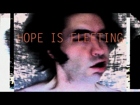 Hope Is Fleeting ~ Patrick Canning & The Suffering Mothers (Official Video)