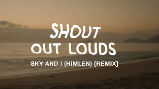 Shout Out Louds – “Sky And I (Himlen)” Almost Heaven Remix