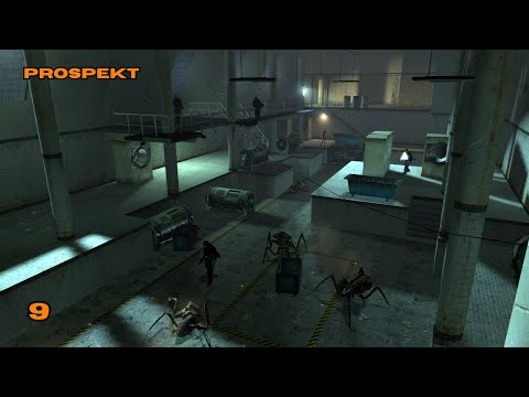 Half-Life 2 Chapter 9 Nova Prospekt Walkthrough