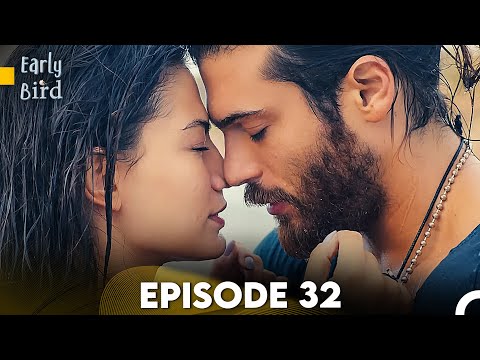 Early Bird - Episode 32 (English Subtitles) | Erkenci Kus