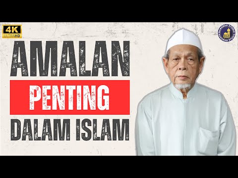 Amalan Yang Paling Penting Dalam Islam - Shaikh Dr Hj Jahid Hj Sidek Al-Khalidi