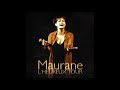 02 - Quand l'Humain Danse - Maurane - L'Heureux Tour (Live 2004)