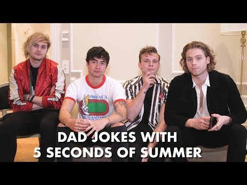 Dad Jokes with 5 Seconds Of Summer
