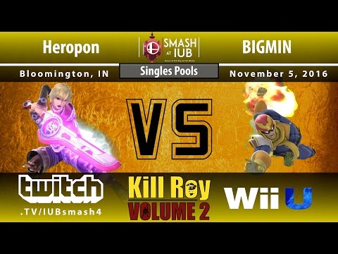 Kill Roy: Volume 2 - Sm4sh Singles - Pool B1 - Heropon (Shulk) vs BIGMIN (C. Falcon)