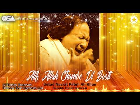 Alif Allah Chambe Di Booti | Nusrat Fateh Ali Khan | complete full version | OSA Worldwide