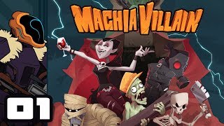 Let's Play MachiaVillain - PC Gameplay Part 1 - A Villain Worthy Of His Name...