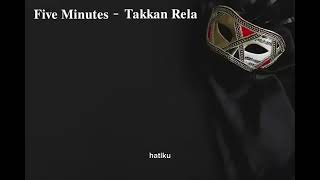 Download lagu Five Minutes - Takkan Rela ( Lyric ) mp3