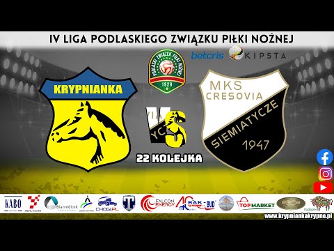 Krypnianka Krypno vs Cresovia Siemiatycze (4 Liga - 22 Kolejka 22/23)