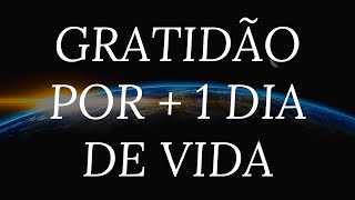 Mensagem de agradecimento a Deus por mais um dia 🙏😄