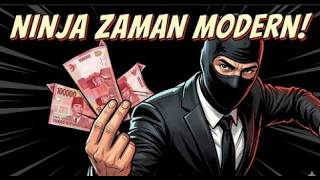 7 Prinsip MEMATIKAN NINJA yang bisa lo pakai buat jadi HIGH VALUE MAN di zaman MODERN
