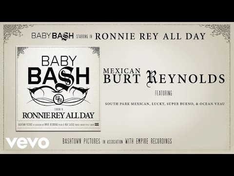 Mexican Burt Reynolds (Audio)