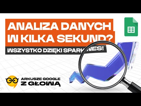 ANALIZA DANYCH W KILKA SEKUND? TO MOŻLIWE DZIĘKI SPARKLINES!