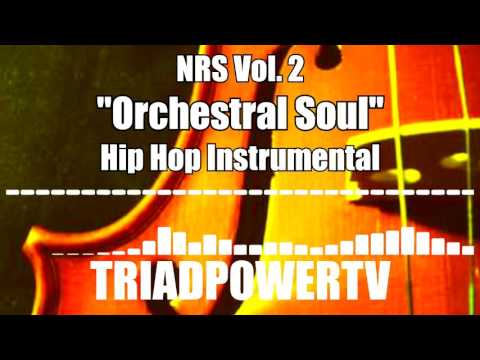 "Orchestral Soul" Hip Hop Beat - NRS Vol. 2 (5 of 5)