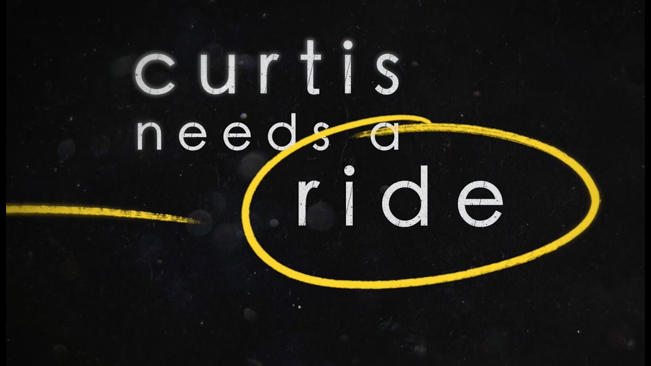 Promotional video thumbnail 1 for Curtis Needs a Ride