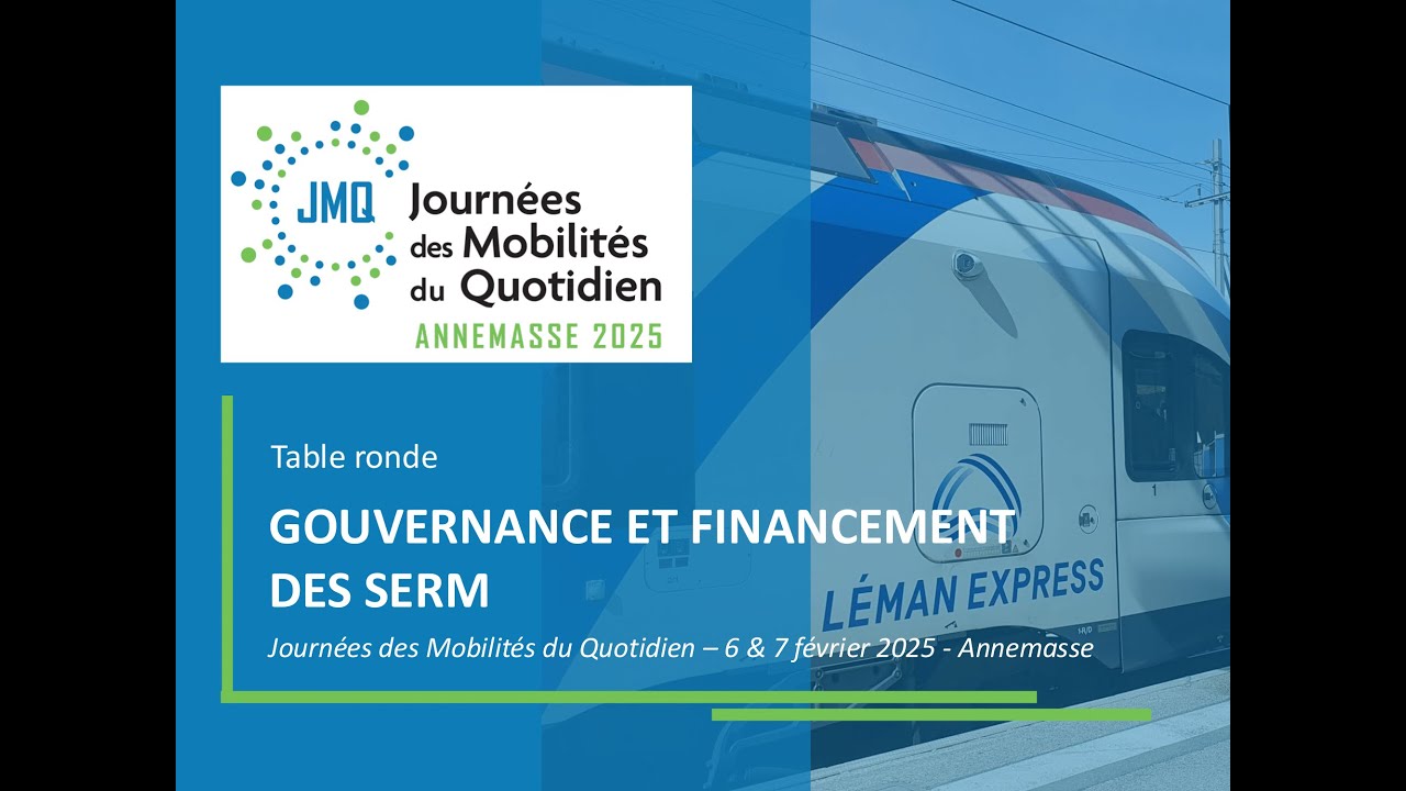 Gouvernance et financement des SERM. Journées des mobilités du Quotidien (6 & 7 février 2025)