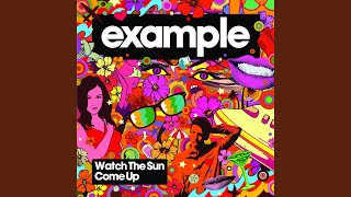 Watch The Sun Come Up (Extended Mix)