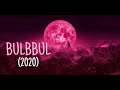 Bulbbul Full Movie 2020 Hindi Bulbbul Netflix Movie
