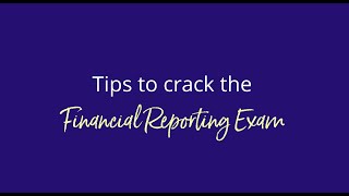 Tips to crack the ACCA Financial Reporting (FR) exam