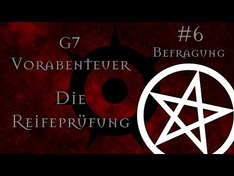 [DSA 5] G7 Vorabenteuer - Die Reifeprüfung #6 - Befragung