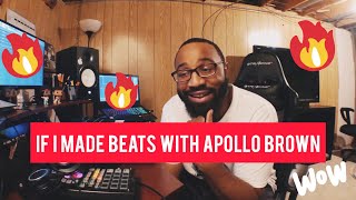 If I made beats with Apollo Brown!! (making a boom bap beat fl studio)