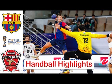 FC Barcelona vs Veszprém HC SEMI-FINALS Handball Highlights IHF Men’s Club World Championship 2024