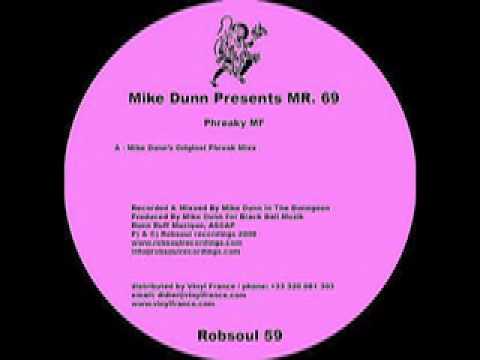 Phreaky MF (Mike Dunn's Original Phreak Mixx) + Bonus Track