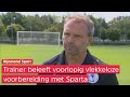 De GOEDNIEUWSSHOW van MAURICE STEIJN: vijf zaken die de trainer van SPARTA tevreden stemmen