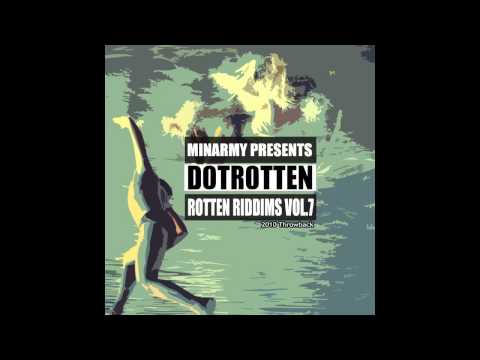 Dot Rotten - Be strong (instrumental)