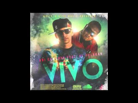 Abi Camboya - Vivo ft El Polakan