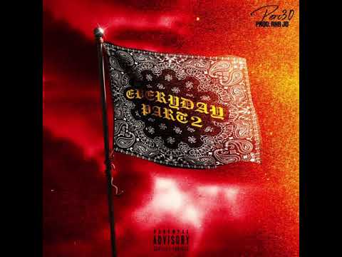 B2L Perc30 - Everyday Pt.2(Official Audio)