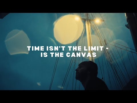 Time is not the limit, it is the canvas.