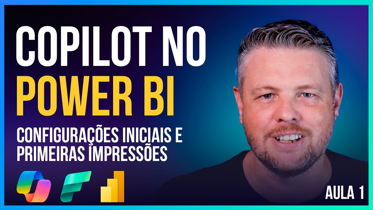 Série Copilot no Power BI - [Aula 01]