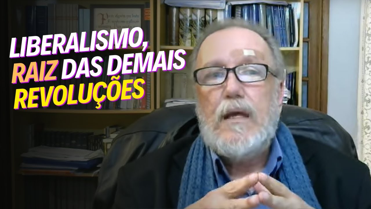 Liberalismo, raiz das demais revoluções