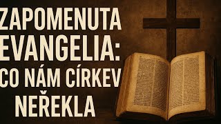 Zapomenutá evangelia: Co nám církev neřekla DOKUMENT 2025 #tvtwixx