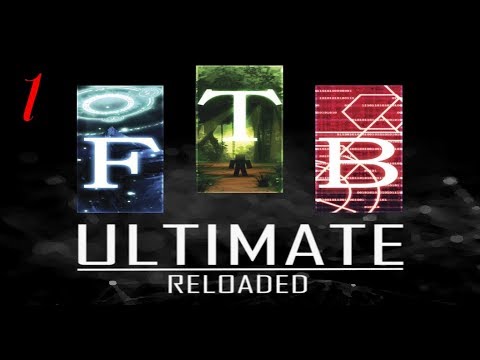FTB Ultimate Reborn EP 1