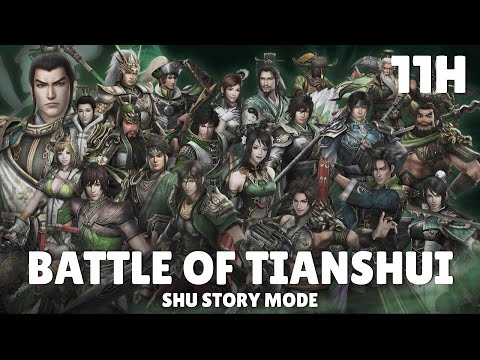 Battle of Tianshui | Dynasty Warriors 8 Xtreme Legends Shu Story Mode E11H