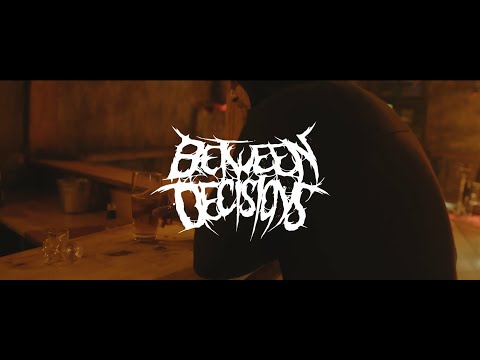 Between Decisions - Mindless (Official Video) online metal music video by BETWEEN DECISIONS