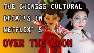The Chinese Cultural Details in Netflixs Over the 