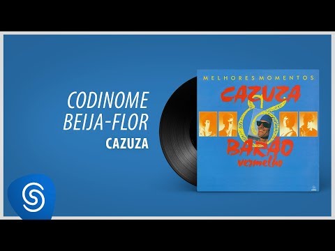 Cazuza - Codinome Beija-Flor ("Cazuza & Barão Vermelho - Melhores Momentos") [Áudio Oficial]