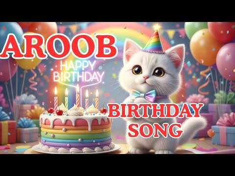 AROOB Birthday Song – Happy Birthday To You | #birthday #aroob