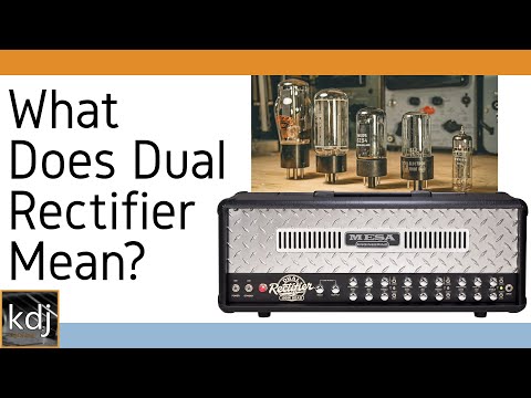 What Does Dual Rectifier Mean?  Mesa Amp Explained
