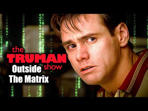 The Truman Show - Trapped in a Fabricated World | OUTSIDE THE MATRIX