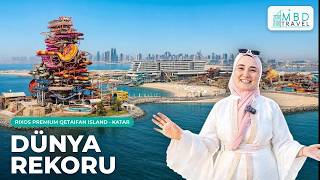 Katar'da Guinness Rekorlu Su Parkı Olan Otelde Kaldık! | Rixos Premium Qetaifan 