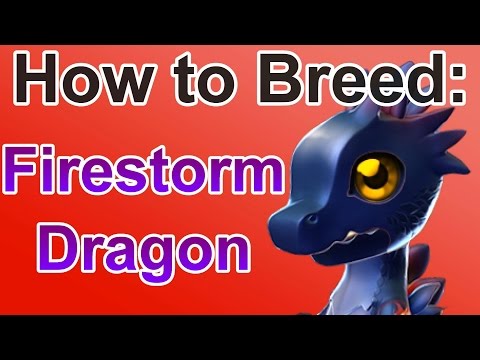 How to Breed: Legendary FIRESTORM Dragon - Dragon Mania Legends (OUTDATED)