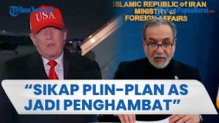 SIKAP PLIN-PLAN AS Dianggap Buat Negosiasi Gagal Total, Iran Sebut Jadi Penghambat Perdamaian