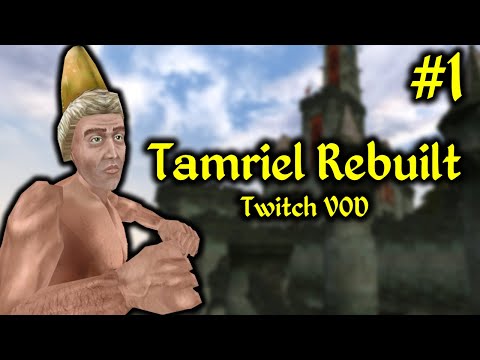 Exploring Tamriel Rebuilt with Chipmonk (#1)