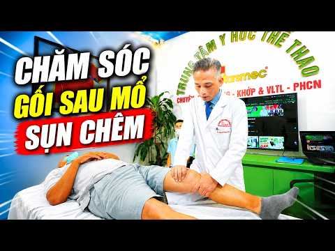 Chăm Sóc Gối Sau Mổ Sụn Chêm: Cần Biết Để Hồi Phục Nhanh