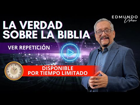 La Verdad Sobre La Biblia 🔥 Introducción al Curso Clear | Edmundo Velasco