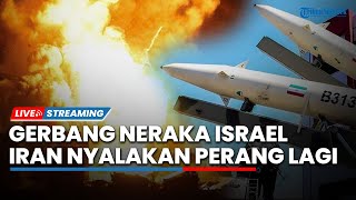 Iran Nyalakan Perang Lagi! Tak Yakin Zionis Patuhi Gencatan Senjata, Israel Terbukti Lemah Tanpa AS