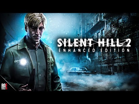 SILENT HILL 2: REVISITED || ENHANCED EDITION | FULL GAMEPLAY #1